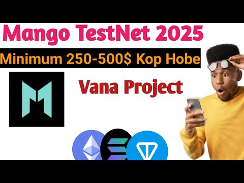 Mango New TestNet 2025! Mango Network TESTNET Quick Step-by-Step!"Mango Network#testnetbangla