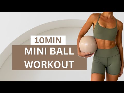 DAY 8: 10 MIN ENERGY SCULPT AND FLOW || Mini Ball Workout