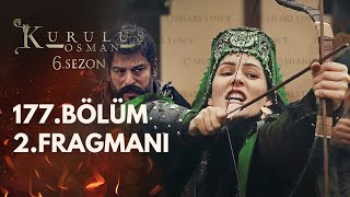 Kuruluş Osman 177. Bölüm 2. Fragmanı - Malhun!