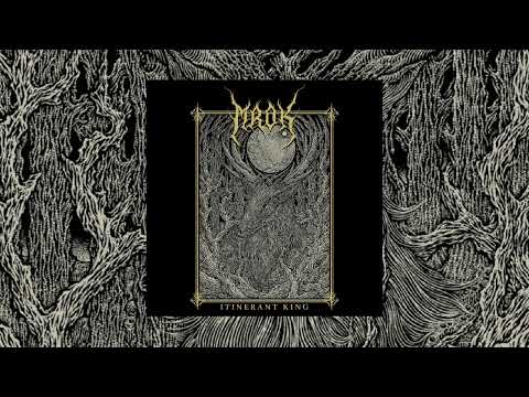 Mrok - Itinerant King (Full Album)