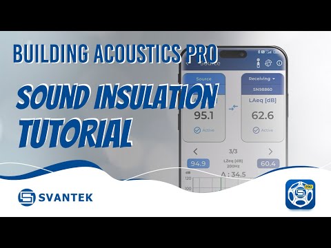 Sound Insulation | Building Acoustics PRO App | TUTORIAL | SVANTEK