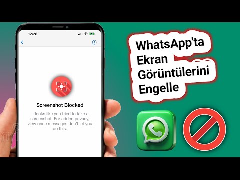 WhatsApp'ta Ekran Görüntüleri Nasil Engellenir | Hızlı ve Kolay