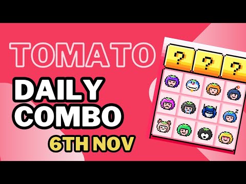 Tomato Combo Today | Tomarket Daily Combo 6th November | Tomato Daily Combo Solution