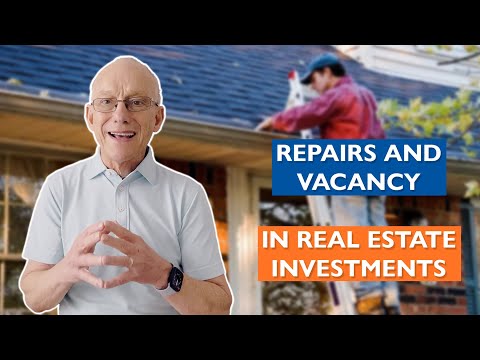 Repairs and Vacancy in real estate return on investment analysis