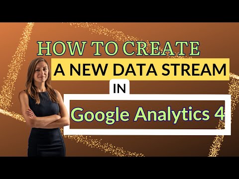 How To Create A New Data Stream In Google Analytics 4