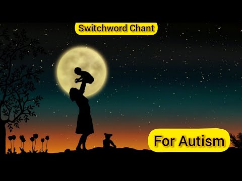 💖🦋🌈Switchword Chant ||For Autism chant bykeeping hand on child or chant over a glass of water 💖🦋🌈🌸🙏🙌