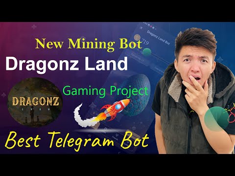 New Gaming Telegram Mining Bot | Dragonz Land Mining Bot | New Telegram Mining Project in 2024