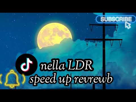 REQUEST TIKTOK NELLA LDR SPEED UP REVREWB