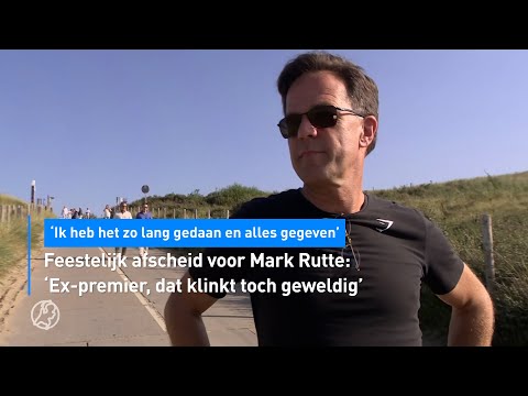 🥳FEESTELIJK afscheid voor MARK RUTTE: 'Ex-premier, dat klinkt toch geweldig' | Hart van Nederland