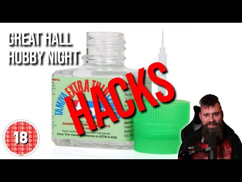 My BEST Hobby Hack is.... - Great Hall Hobby Night