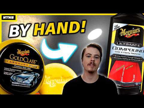 Restoring Paint with NO Power Tools! Meguiar's Ultimate Compound & Gold Class Wax - INSANE Results!