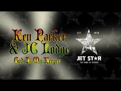 Ken Parker & J.C. Lodge - God Is My Keeper (Official Audio) | Jet Star Music