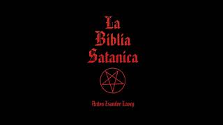 BIBLIA SATÁNICA - AUDIO LIBRO .