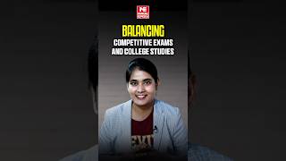 Balancing Competitive Exams And College Studies | Explained by Lamiya Ma’am | MADE EASY