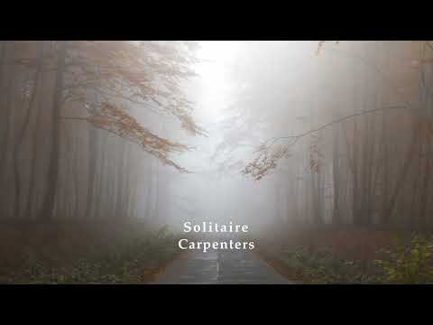 ♪Solitaire/Carpenters