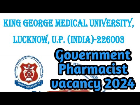 KGMU pharmacist recruitment 2024