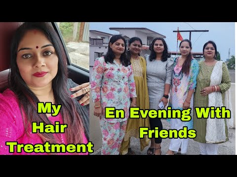 Vlog974👉 My hair damage treatment  in Sujata Beauty Zone Sundargarh 👉 An Evening With My Friends😍😍