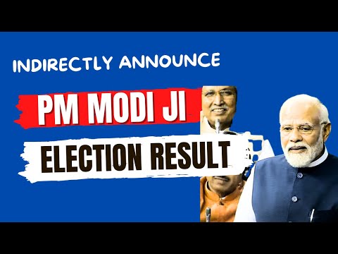 |PM Modi Ji Announced Election Result Days| 100-125 days To declare Result| ICAI|