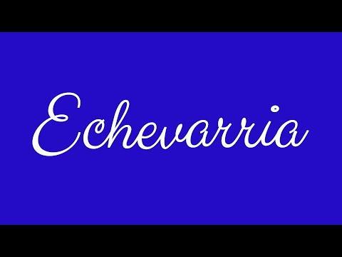 ✎ Echevarria ✎ English Cursive Handwriting Tutorial