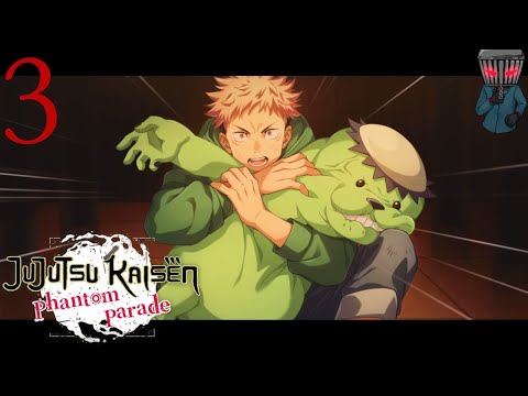 Jujutsu Kaisen Phantom Parade - Story P3 Enrolling In Jujutsu High School