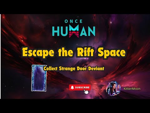 Once Human: Escaping Klein Warren's Dark Rift Space! 🌌