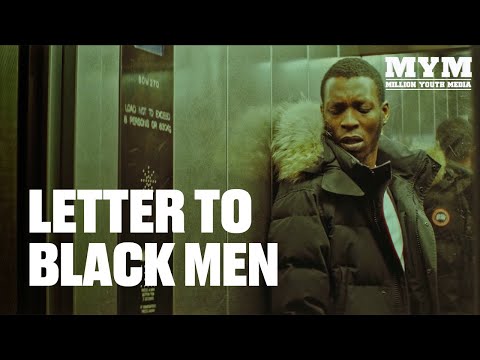 A Letter To Black Men (2023) | Drama Short Film | MYM