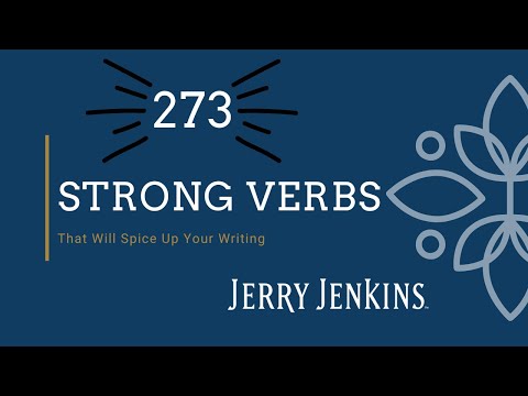 273 Strong Verbs That’ll Spice Up Your Writing