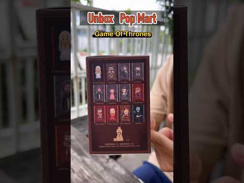 Unbox Pop Mart : Game Of Thrones ได้ตัวไหนไปดูกัน #popmart #gameofthrones #unboxing