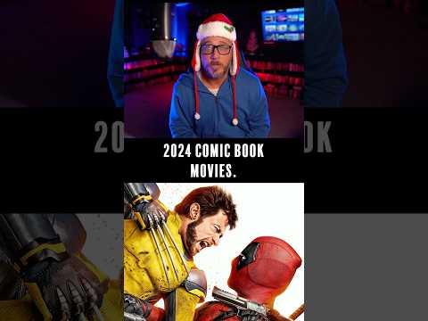 2024 Comic Book Movies Ranked