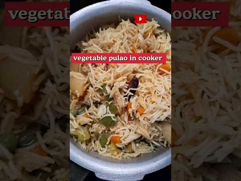 Vegetable pulao in cooker👌/lunch box😋 #shorts #subscribe #trending #food #vegitablepulao