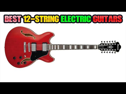 Best 12 String Electric Guitars - Top 5 Reviews In 2024