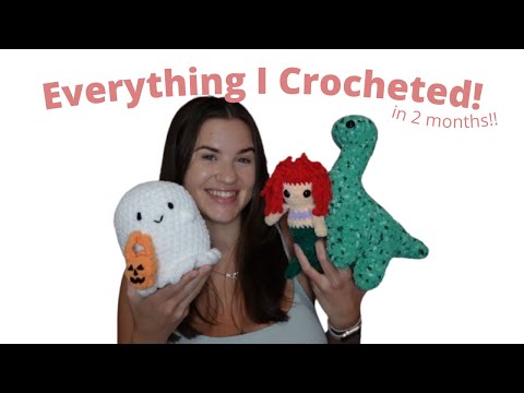 Everything I Crocheted in 2 Months!! (a realistic everything I crocheted 😅)