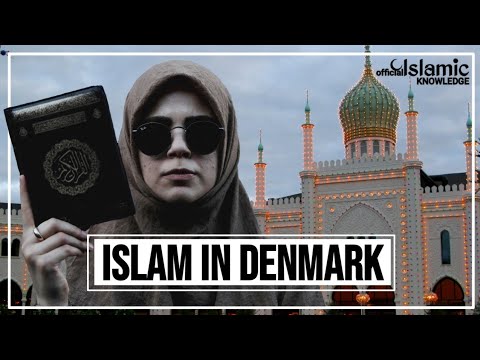 Islam in Denmark | Islamic History, Muslim Population &  Mosques | @IslamicKnowledgeOfficial