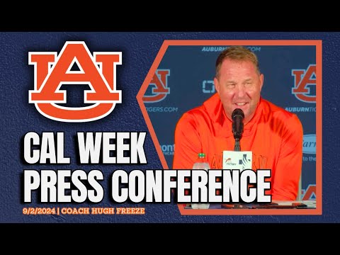 Cal Week | Hugh Freeze Previews Game 2 for Auburn Football | FULL PRESSER