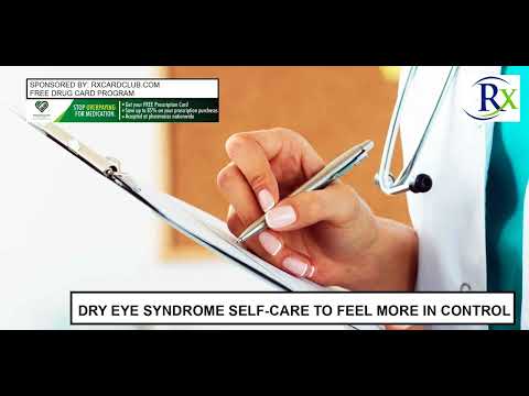 Dry Eye Syndrome Self Care To Feel More In Control