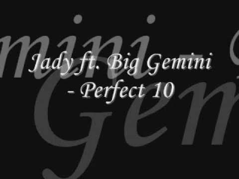 Jady ft. Big Gemini - Perfect 10