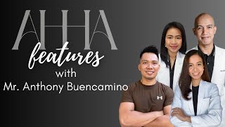 AHHA Features Episode #1 with Sir Anthony Buencamino