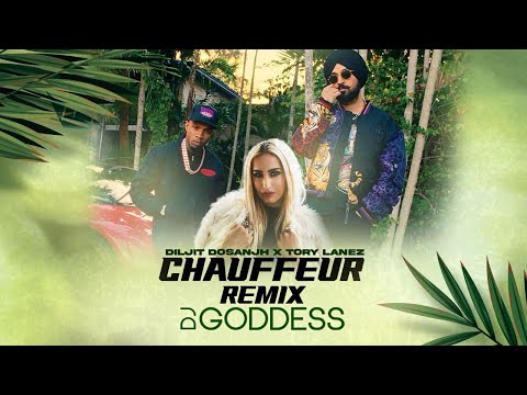 Chauffer Remix - DJ Goddess x Diljit Dosanjh |  Troy Lanez