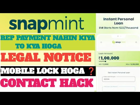 Snapmint Repayment Nahi Kiya To || Snapmint Ka Paisa Nahi Bhara To kya Hoga || Legal Notice #Loan