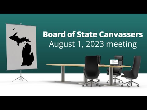 Board of State Canvassers, August 1, 2023