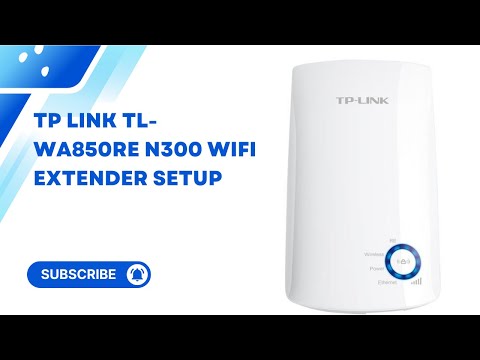 TP Link TL-WA850RE N300 Wifi Extender Setup