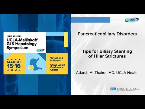 Tips for Biliary Stenting of Hilar Strictures | UCLA Digestive Diseases