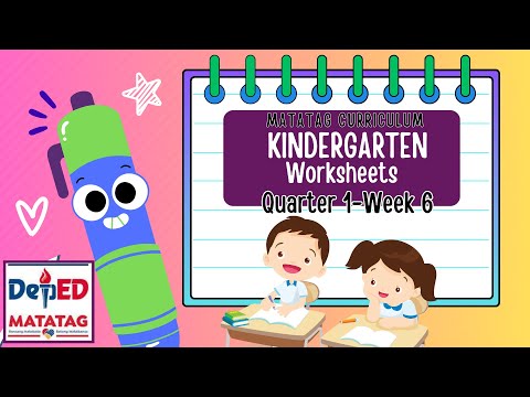 Quarter 1 Week 6 -MATATAG Curriculum Kindergarten Worksheets (Filipino/English)