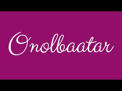 ✎ Onolbaatar ✎ English Cursive Handwriting Tutorial