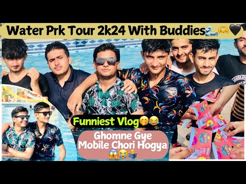 Water Park Trip With Buddies✨🌊🖤 | Ghomne Gye Mobile Chori Hogya🤭😱 | Funniest Trip Ever😂🙌| Kashan Dal