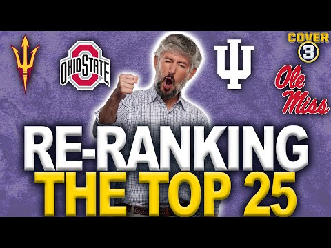 Re-Ranking The Top 25: Alabama, Ole Miss & Indiana Fall | Cover 3 College Football