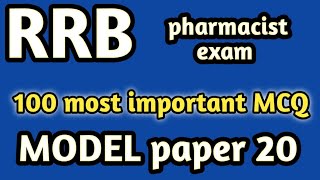 model paper 20#rrb pharmacist exam#mpesb pharmacist exam#jssc#dsssb#osssc#hssc#zp#esic#cghs#nfl