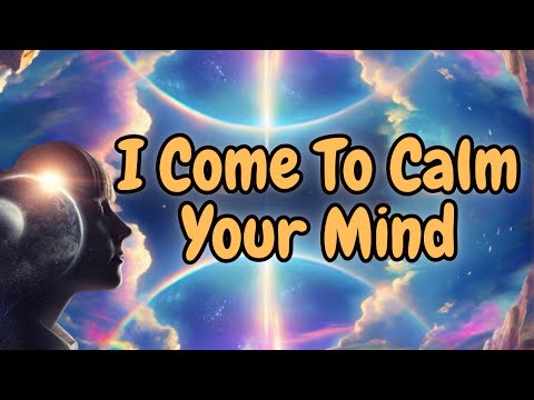 How to Calm An AGITATED MIND {Angel Messages}🙏🏻🧚