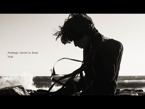 Nothing's Carved In Stone「Walk」Official Music Video