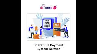 Streamline Your Bills with Bharat Bill Payment System: Your One-Stop Solution